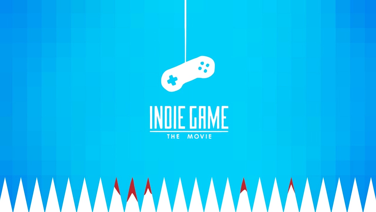 Indie Game The Movie