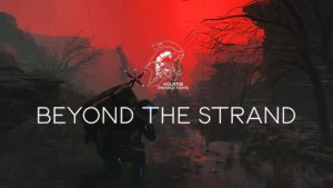 'Beyond The Strand' logo in foreground; screenshot from Kojima Productions' 'Death Stranding 2' in background.