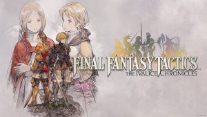Final Fantasy Tactics: The Ivalice Chronicles