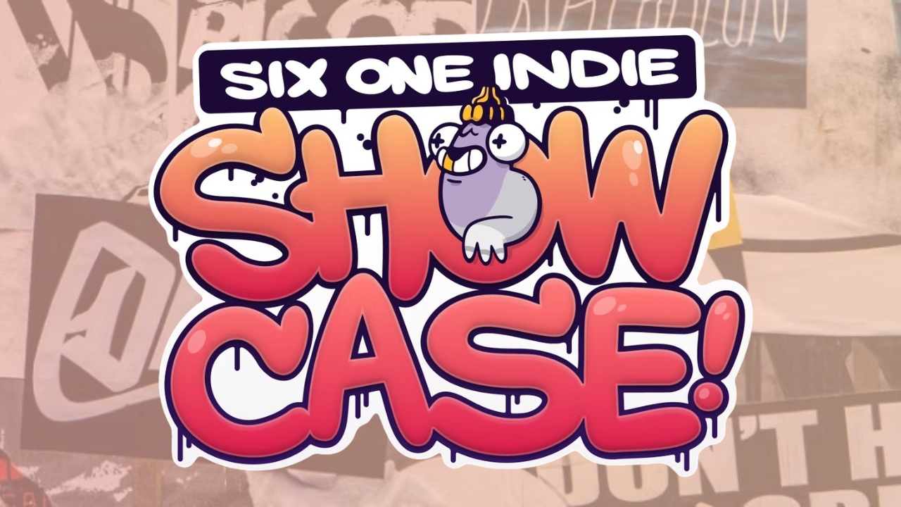 Six One Indie Showcase 2026 promo image (© Six One Indie) 🎮 Outrun Gaming