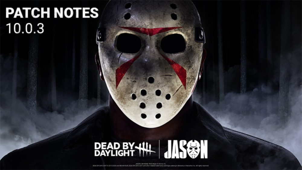 Jason Vorhees/'Dead by Daylight' Patch 10.0.3 (© Behavior Interactive) | Outrun Gaming Horror icon Jason Vorhees shown centered behind Dead by Daylight logo; top-left corner reads | Outrun Gaming'Patch Notes 10.0.3' (© Behaviour Interactive)